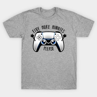 Play Five more minutes next gen T-Shirt